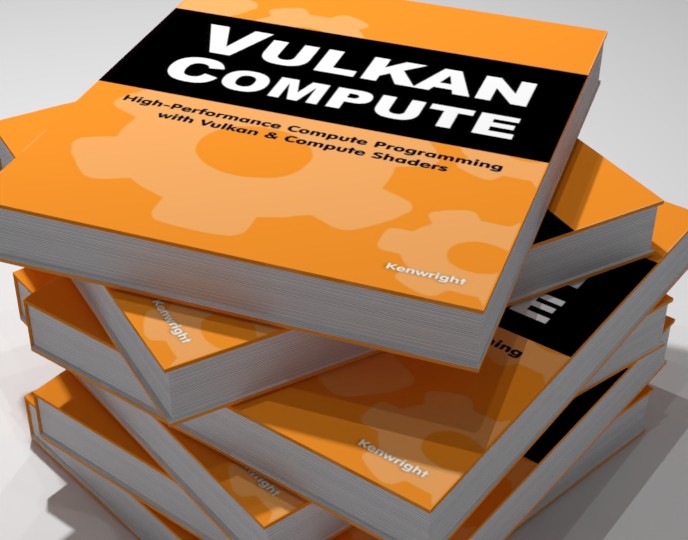 Vulkan Compute: High-Performance Compute Programming with Vulkan and Compute Shaders (Paperback)
